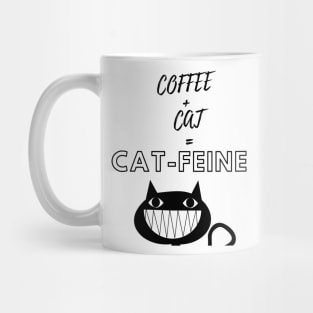Coffee + Cat = Cat-Feine Mug